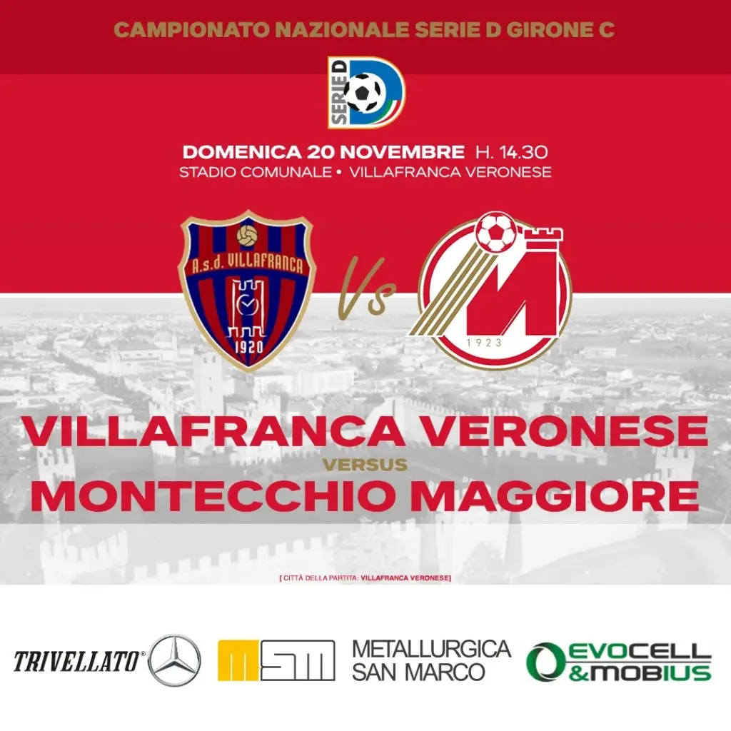 VILLAFRANCA VERONESE – MONTECCHIO MAGGIORE