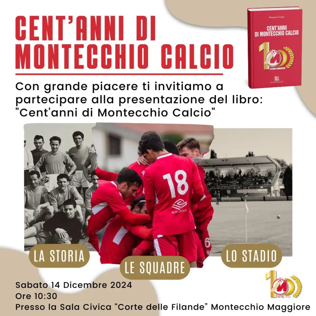 CENT’ANNI DI MONTECCHIO