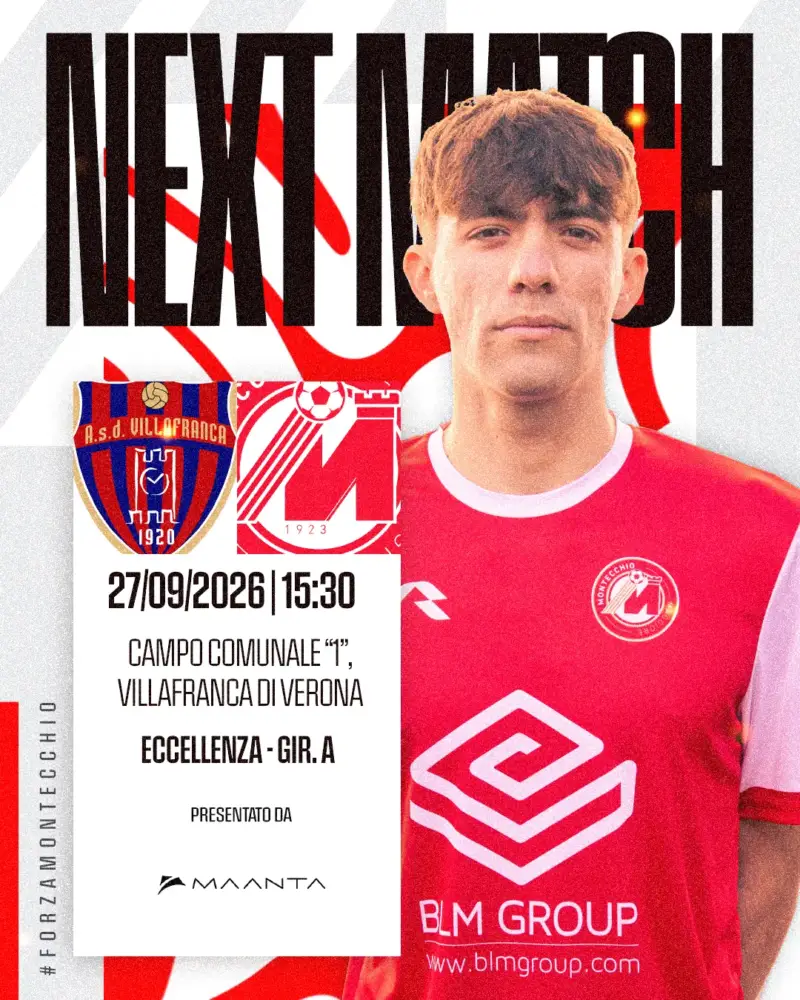 Next match: Villafranca Veronese – Montecchio Maggiore